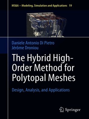 cover image of The Hybrid High-Order Method for Polytopal Meshes